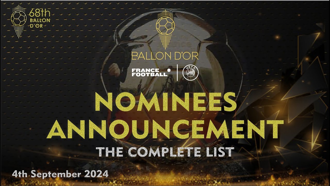 Ballon d'Or 2024 Nominees